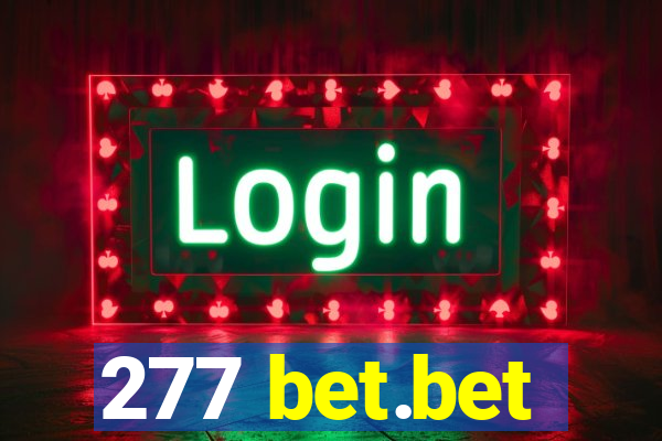 277 bet.bet