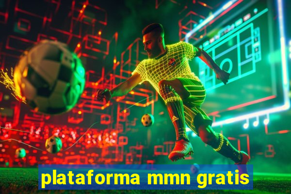 plataforma mmn gratis