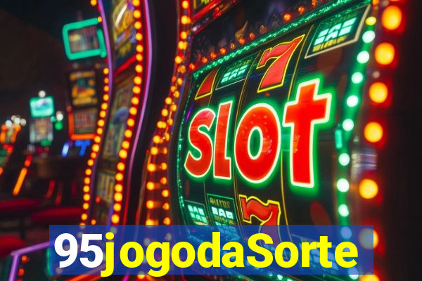 95jogodaSorte