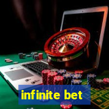 infinite bet