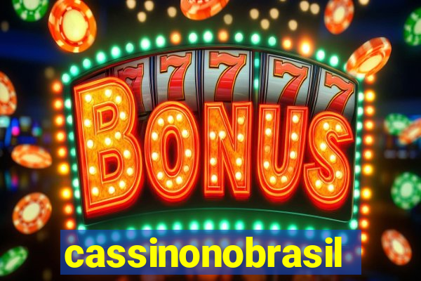 cassinonobrasil