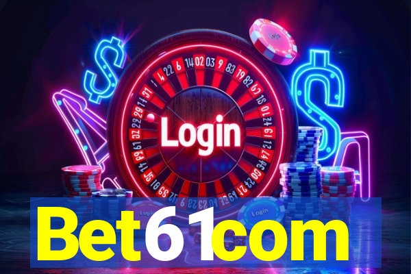 Bet61com