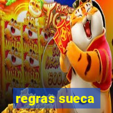 regras sueca