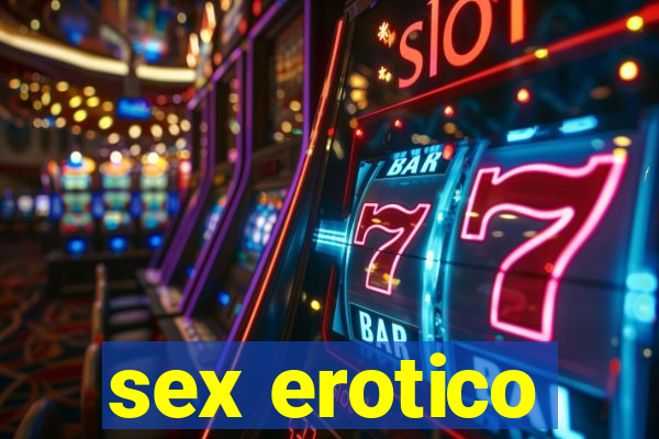 sex erotico