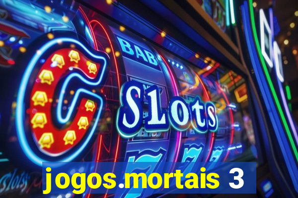 jogos.mortais 3