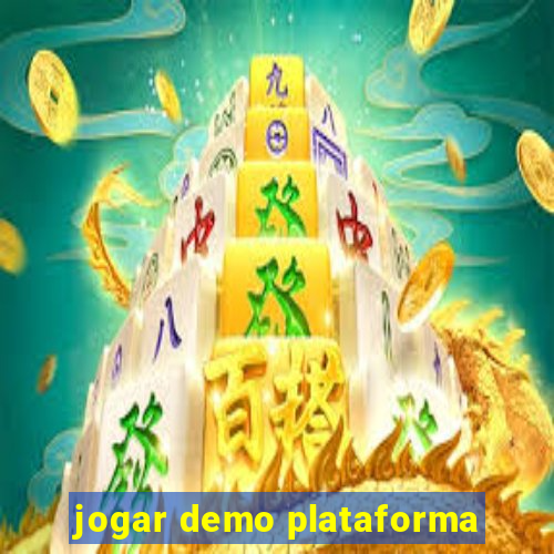 jogar demo plataforma