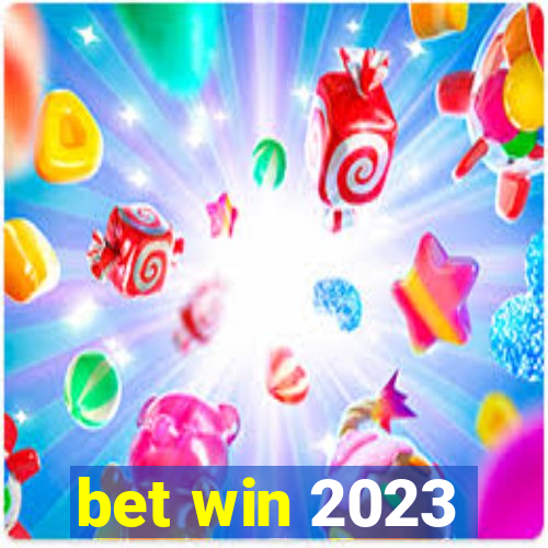 bet win 2023