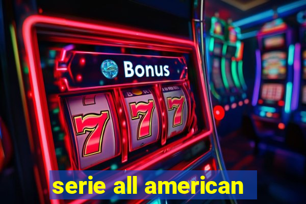 serie all american