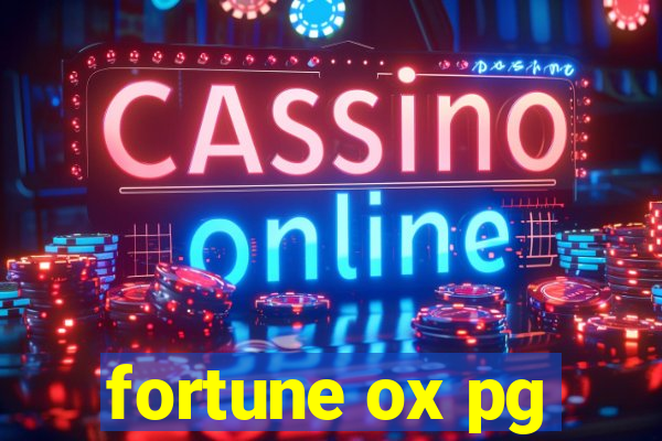 fortune ox pg