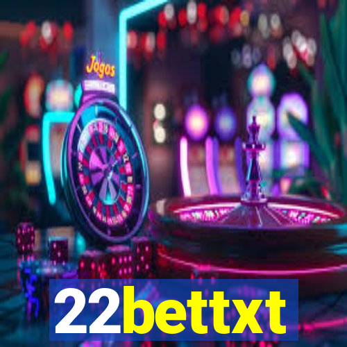 22bettxt