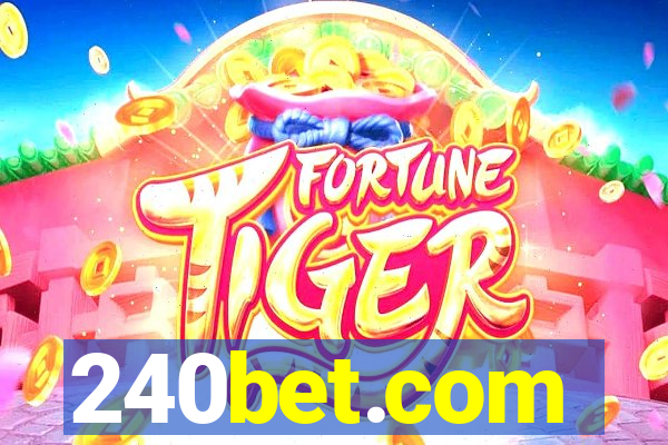 240bet.com