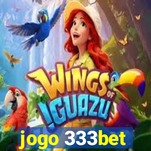 jogo 333bet