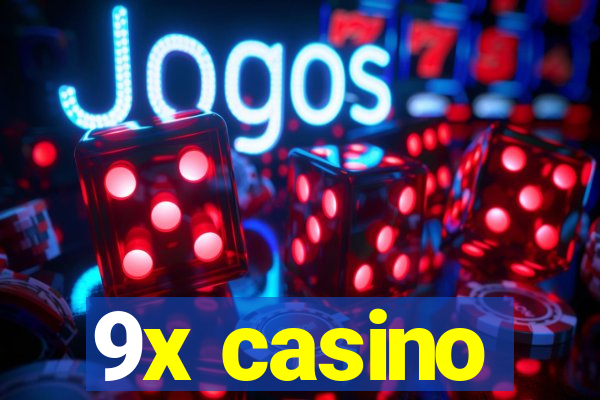 9x casino