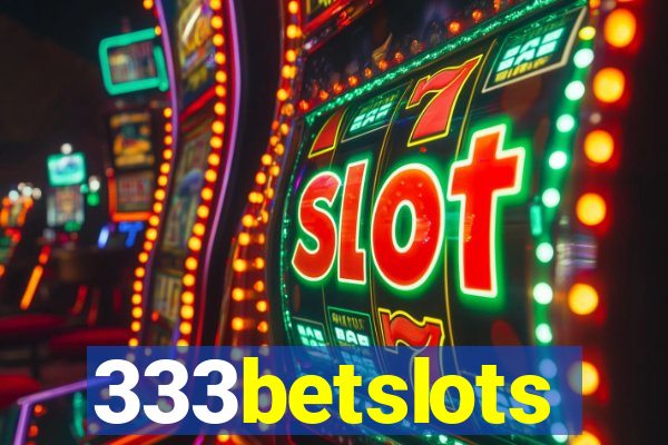 333betslots