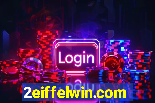 2eiffelwin.com