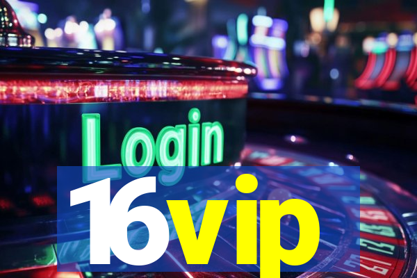 16vip