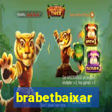 brabetbaixar