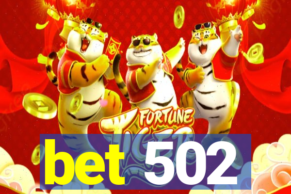 bet 502