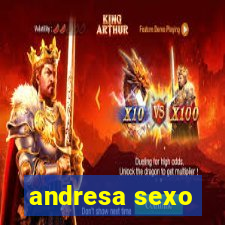 andresa sexo