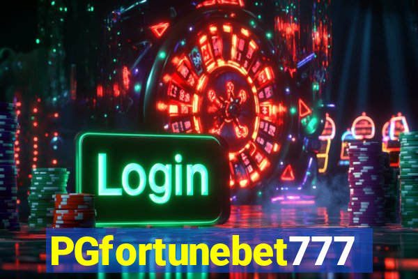 PGfortunebet777