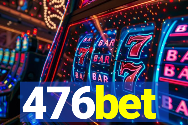 476bet