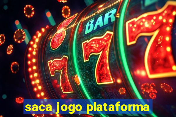 saca jogo plataforma