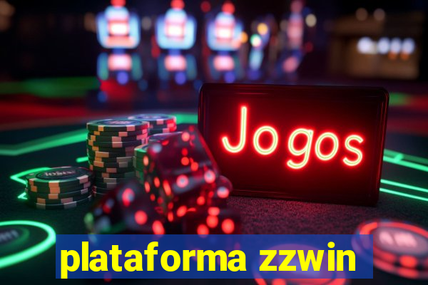 plataforma zzwin