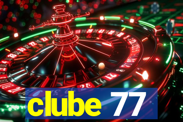 clube 77