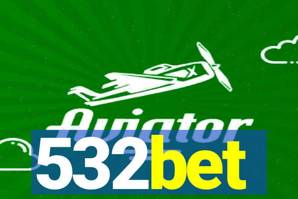 532bet