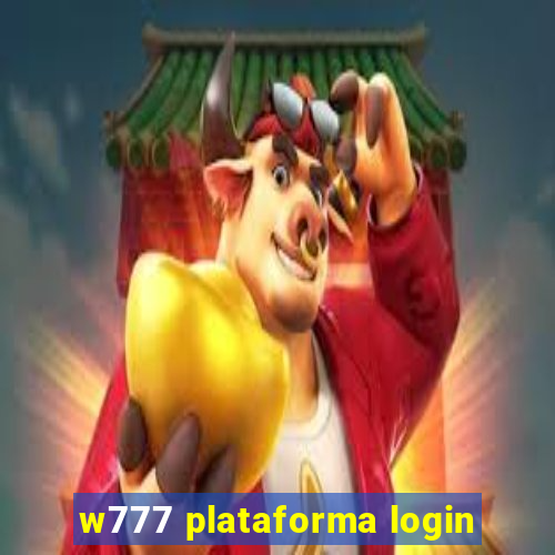 w777 plataforma login