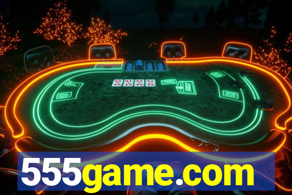 555game.com