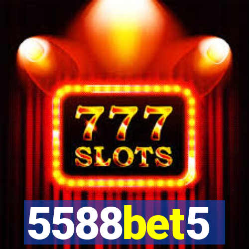 5588bet5