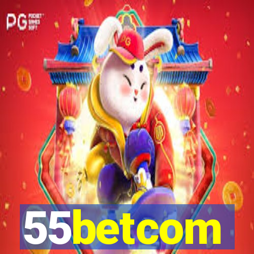 55betcom