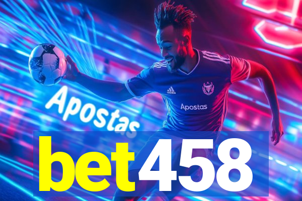 bet458