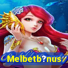 Melbetb?nus