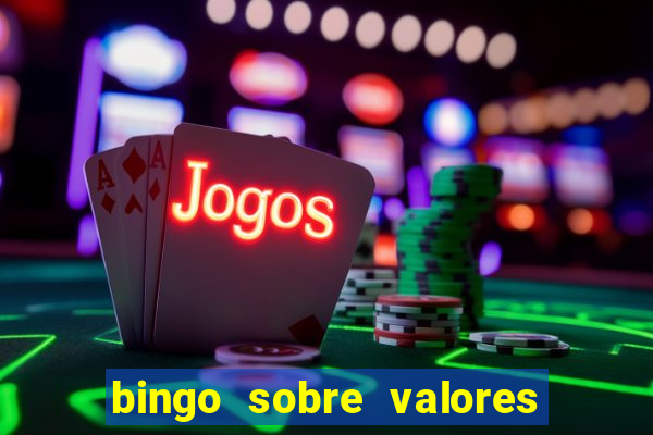 bingo sobre valores para imprimir