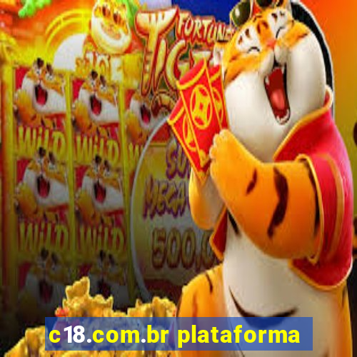 c18.com.br plataforma