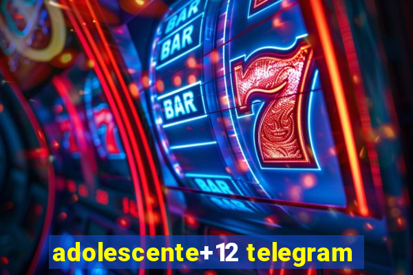 adolescente+12 telegram