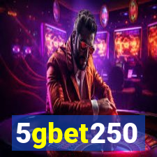 5gbet250