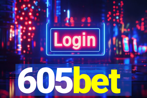 605bet