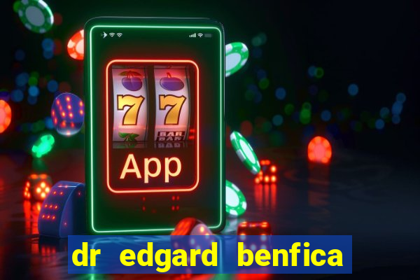 dr edgard benfica varginha mg