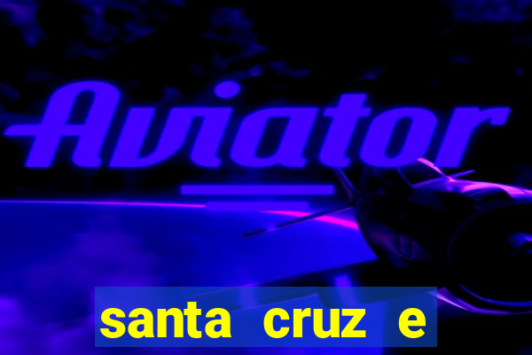 santa cruz e cruzeiro ao vivo hd