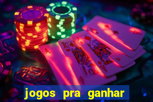 jogos pra ganhar dinheiro de verdade via pix na hora