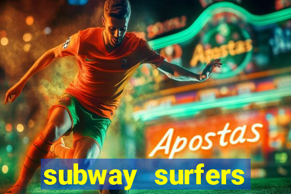 subway surfers aposta 1 real