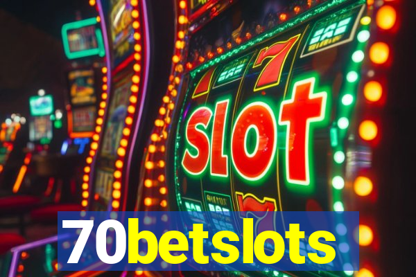 70betslots