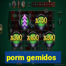 porm gemidos