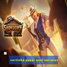 cartinha papai noel correios