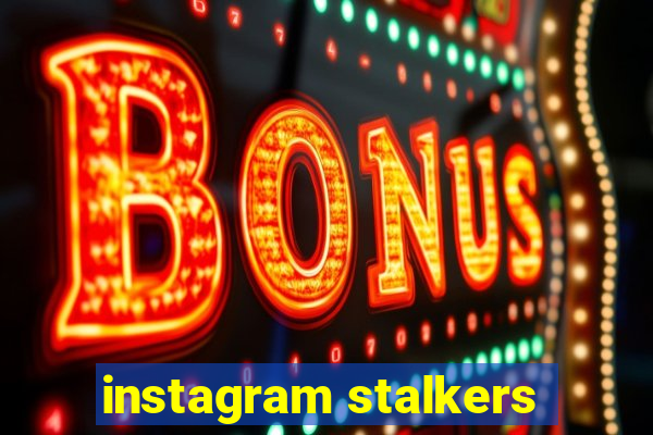 instagram stalkers