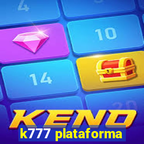 k777 plataforma