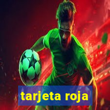 tarjeta roja